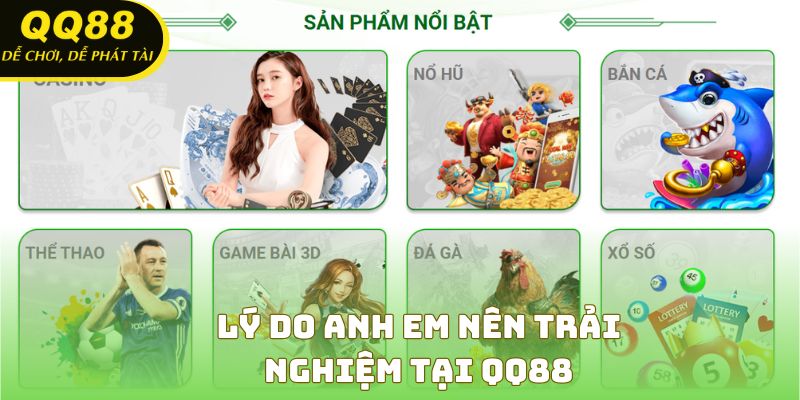 Các ưu điểm của nhà cái QQ88